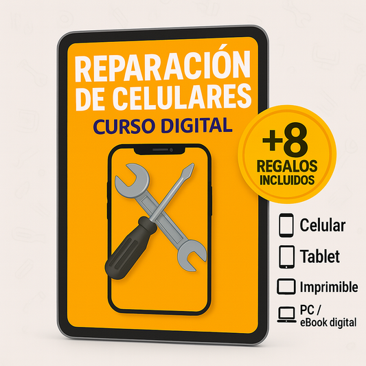 Domina la Reparación de Celulares® – Curso Completo en Video + 8 Regalos 🎁